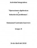 Operaciones Algebraicas y Solucion de Problemas