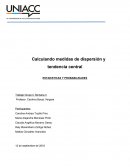 Calculando medidas de dispersión y tendencia central