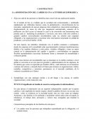 LA ADMINISTRACIÓN DEL CAMBIO ES UNA ACTIVIDIDAD ESPORÁDICA