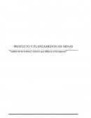 PROYECTO Y PLANEAMIENTO DE MINAS “Análisis de inversiones y factores que influyen en los ingresos”