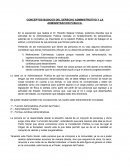 CONCEPTOS BASICOS DEL DERECHO ADMINISTRATIVO Y LA ADMINISTRACION PÚBLICA.