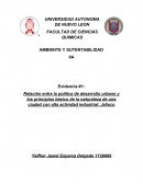 Relación entre la política de desarrollo urbano y los principios básico de la naturaleza de una ciudad con alta actividad industrial: Jalisco