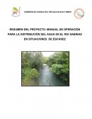 RESUMEN DEL PROYECTO: MANUAL DE OPERACIÓN PARA LA DISTRIBUCIÓN DEL AGUA EN EL RIO SABINAS EN SITUACIONES DE ESCASEZ