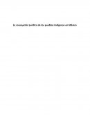 La concepción jurídica de los pueblos indígenas en México