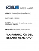 LA FORMACIÓN DEL ESTADO MEXICANO