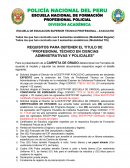 REQUISITOS PARA OBTENER EL TITULO DE “PROFESIONAL TÉCNICO EN CIENCIAS ADMINISTRATIVAS Y POLICIALES”