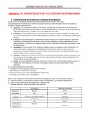 UNIDAD 1: EL CONTEXTO ACTUAL Y LA GESTION DE OPERACIONES