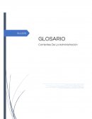 Glosario corrientes de la administracion