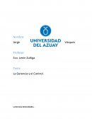 Desarrollo de La Gerencia y el Control
