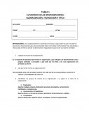 EL MUNDO DE LAS ORGANIZACIONES: GLOBALIZACIÓN, TECNOLOGÍA Y ÉTICA