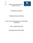 El Robo de Hidrocarburo en San Martín Texmelucan