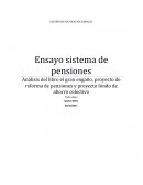 Análisis del libro el gran engaño, proyecto de reforma de pensiones y proyecto fondo de ahorro colectivo