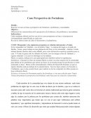 Un nuevo Caso Perspectiva y Fortalezas