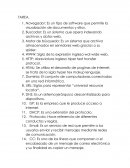 Navegador: Es un tipo de software que permite la visualización de documentos y sitios.