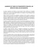 AUMENTO DE TARIFA EN TRANSPORTES PUBLICOS, UN IMPACTO PARA LOS ESTUDIANTES