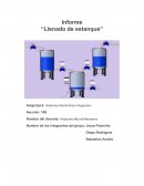 Como se da el Informe “Llenado de estanque”