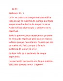 La Fe. Como creo Dios los cielos y la tierra?