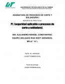 ASIGNATURA DE PROCESOS DE CORTE Y SOLDADURA I
