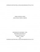 SISTEMA DE GESTION PARA LA EDUCACION MEDIADAS POR LAS TICS