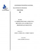LA FORMACIÓN PARA LA PRÁCTICA REFLEXIVA EN LAS PRÁCTICAS PROFESIONALES DOCENTES