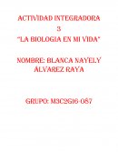 La biologia en mi vida