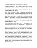 CONSIDERACIONES SOBRE LA PROPIEDAD DE LA LIBERTAD
