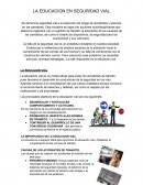 LA EDUCACION EN SEGURIDAD VIAL