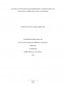 LAS NUEVAS TECNOLÓGICAS DE INFORMACIÓN Y COMUNICACIÓN Y SU EVOLUCIÓN E IMPORTANCIA PARA LA SOCIEDAD