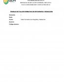 TRABAJO DE TALLER FORMATIVO DE ORTOGRAFÍA Y REDACCIÓN