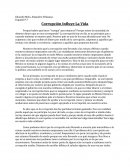 Corrupción Influye La Vida