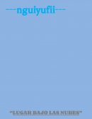 Antologia de Ayahutla Oxaca