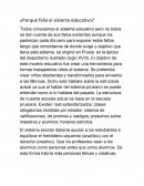 ¿Porque falla el sistema educativo?