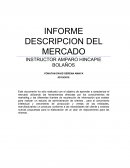 Foro “Informe Descripción del Mercado”