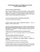 CUESTIONARIO TEMA 5 EL NACIMIENTO DEL ESTADO CONSTITUCIONAL LIBERAL