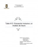 Educación Inclusiva: un modelo de futuro