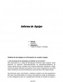 Informe Control de Gestión. Análisis de las etapas en la formación en nuestro equipo