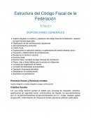 Estructura del Código Fiscal de la Federación