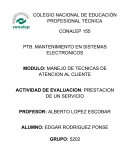 MANEJO DE TECNICAS DE ATENCION AL CLIENTE. PRESTACION DE UN SERVICIO