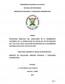 ESTRATEGIA DIDÁCTICA DEL AUDIO-VIDEO EN EL RENDIMIENTO ACADÉMICO EN LA ESPECIALIDAD DE INGLÉS EN LOS ESTUDIANTES DE V CICLO DEL NIVEL EDUCACIÓN SECUNDARIA DE LA UNIVERSIDAD NACIONAL DE UCAYALI, PUCALLPA-2018