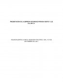 PRESENTACIÓN DE LA EMPRESA SEGURIDAD PRIVADA VIENTO Y LUZ S.A. DE C.V.