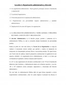 LA ORGANIZACIÓN ADMINISTRATIVA: TEORÍA GENERAL Y PRINCIPIOS RECTORES. CONSTITUCIÓN Y ORGANIZACIÓN