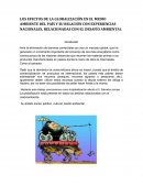 LOS EFECTOS DE LA GLOBALIZACIÓN EN EL MEDIO AMBIENTE DEL PAÍS Y SU RELACIÓN CON EXPERIENCIAS NACIONALES, RELACIONADAS CON EL DESAFÍO AMBIENTAL