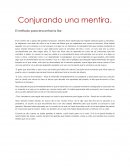 Conjurando una mentira