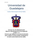 Factores que influyen en la toma de decisión para realizar un intercambio estudiantil