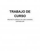 PROYECTO BÁSICO DE UNA VIVIENDA UNIFAMILIAR