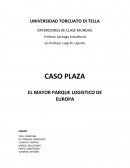 CASO PLAZA EL MAYOR PARQUE LOGISTICO DE EUROPA