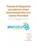 Protocolo de Reingeniería para optimizar el buen funcionamiento ético en la Empresa Plusmedical
