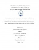 IMPLEMENTACION DE UN SISTEMA DE CONTROL INTERNO Y SU INCIDENCIA EN LOS RESULTADOS ECONOMICOS DE LA EMPRESA MISAC