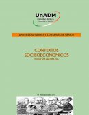 UNIVERSIDAD ABIERTA Y A DISTANCIA DE MÉXICO. CONTEXTOS SOCIEOECONÓMICOS