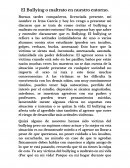 El Bullying o maltrato en nuestro entorno